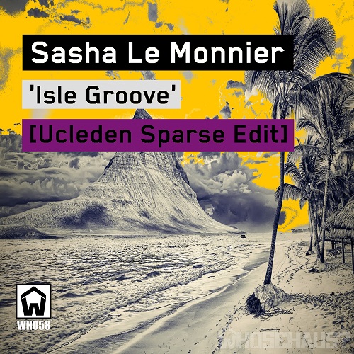 Isle Groove Edit